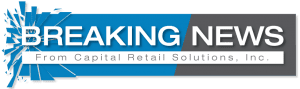 Capital Retail Solutions- Breaking News