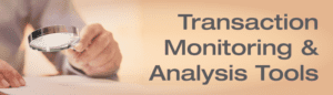 Transaction Monitoring & Analysis Tools